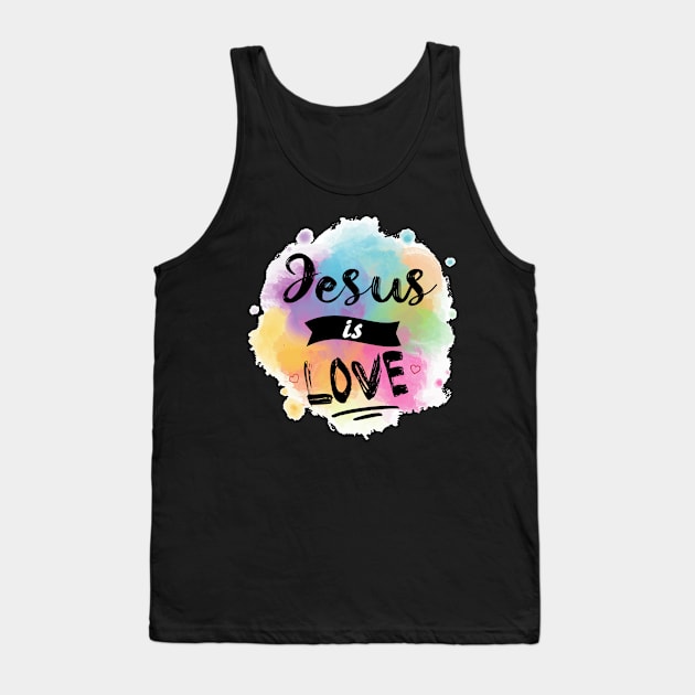 Jesus is love Tank Top by YAZERU